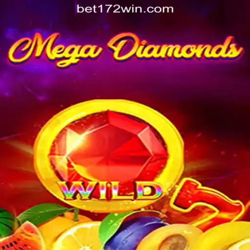 Experience the Thrills of MegaDiamond Slots With 172win.COM Oficial Slots Brasil #1